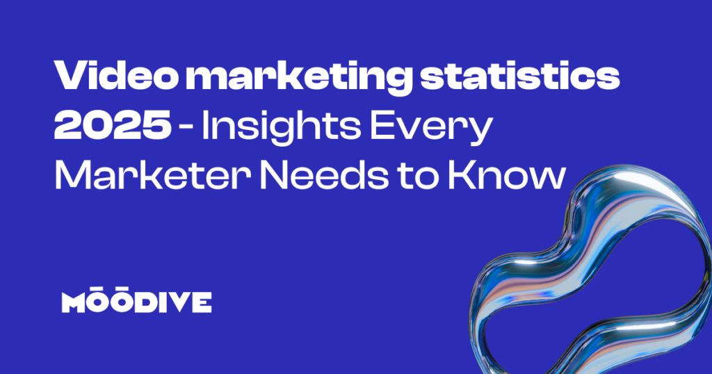 Video marketing statistics 2025 - Insights Every Marketer Needs to Know